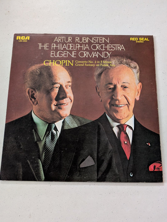 ARTHUR RUBINSTEIN, THE PHILADELPHIA ORCHESTRA, EUGENE ORMANDY : FREDERIC CHOPIN CONCERTO NO. 2 IN F MINOR GRAND FANTASY ON POLISH AIRS(VINTAGE VINYL RECORD LP ALBUM)