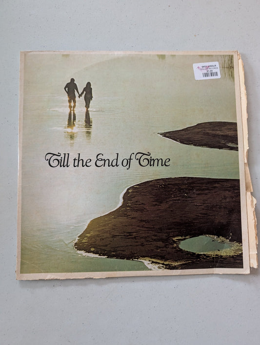 TILL THE END OF TIME REALM RECORDS 1976 VISTA MARKETING, INC. 1V 8031 VARIOUS AR(VINTAGE VINYL RECORD LP ALBUM)