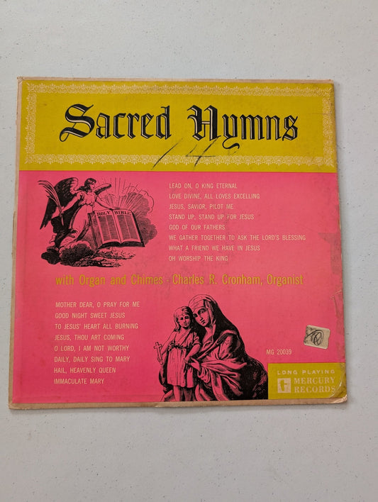 SACRED HYMNS WITH ORGAN AND CHIMES BY CHARLES R. CRONHAM(VINTAGE VINYL RECORD LP ALBUM)
