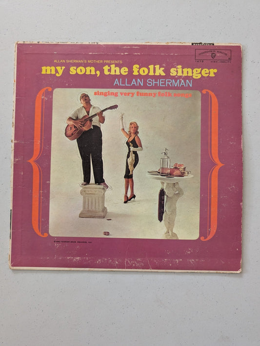Allan Sherman My Son, The Folk Singer 1962 Warner Bros W-1475 1-AK/1-AE Press (Vintage Vinyl Record LP Album)