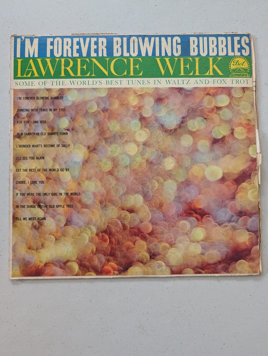 Lawrence Welk: I'm Forever Blowing Bubbles 12 33RPM Dot DLP 3248 (Vintage Vinyl Record LP Album)