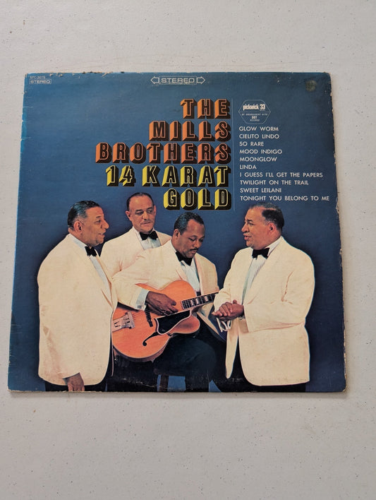 THE MILLS BROTHERS 14 KARAT GOLD VG STEREO ALBUM LP SPC-3076 1967(Vintage Vinyl Record LP Album)