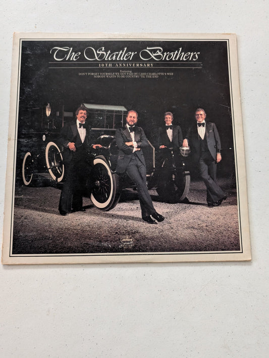 THE STATLER BROTHERS 10TH ANNIVERSARY 33 RPM RECORD ALBUM - 1980 (LR76)(VINTAGE VINYL RECORD LP ALBUM)