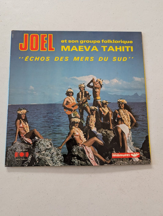 Joel Et Son Groupe Folklorique – Échos Des Mers Du Sud(Vintage Vinyl Record LP Album)