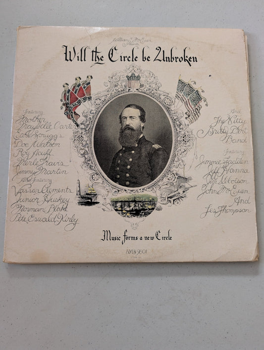 THE NITTY GRITTY DIRT BAND : WILL THE CIRCLE BE UNBROKEN: MUSIC FORMS A NEW CIRCLE (VINTAGE VINYL RECORD LP ALBUM)