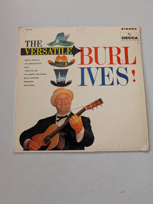 THE VERSATILE BURL IVES! VINYL RECORD DL 4152 SSR(VINTAGE VINYL RECORD LP ALBUM)