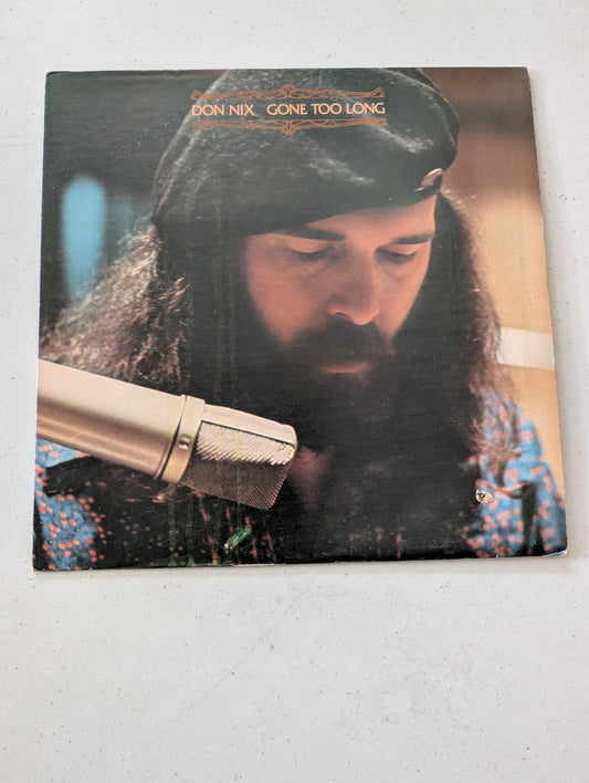 Don Nix Gone Too Long Cream Records Seventies Analog Vinyl Record Lp (Vintage Vinyl Record LP Album)