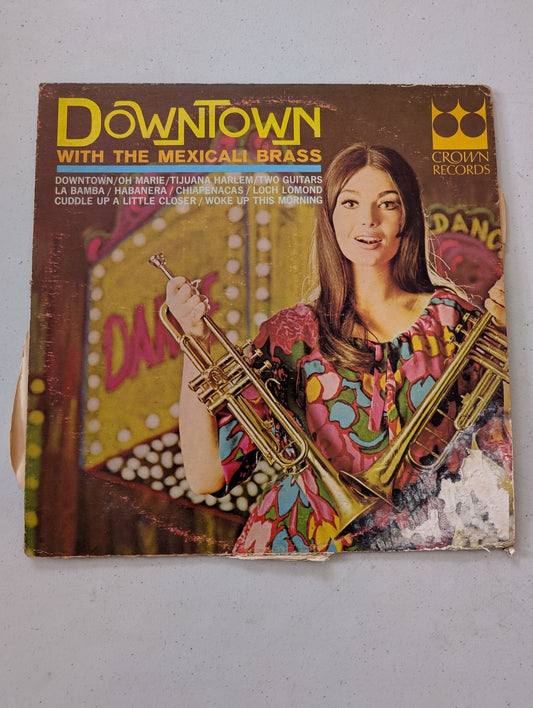 Downtown with The Mexicali Brass (1966 Latin Jazz Vinyl LP Record)(Vintage Vinyl Record LP Album)