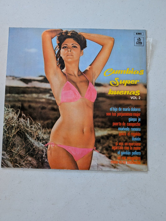 Cumbias Super buenas VOL.2 el hijo de maría dolores son tus perjumenes mujer güepa je puerto de campeche muévelo ramona quico el regalón ilusión şi ves un un marciano agárralo con la mano el gavilán pollero(Vintage Vinyl Record LP Album)