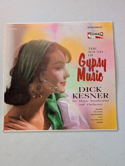 DICK KESNER - THE SOUND OF GYPSY MUSIC - LP - CORAL CRL 573736 - EXCELLENT VINYL(VINTAGE VINYL RECORD LP ALBUM)