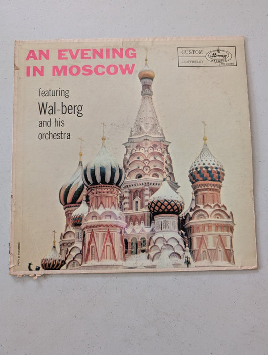 WAL-BERG AND HIS ORCHESTRA– AN EVENING IN MOSCOW(VINTAGE VINYL RECORD LP ALBUM)