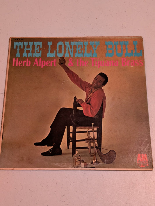 THE LONELY BULL: HERB ALPERT & THE TIJUANA BRASS - MUSIC RECORD VINYL LP ALBUM
