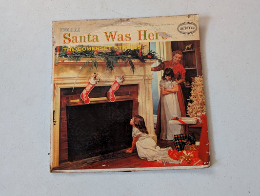THE SOMERSET STRINGS - SANTA WAS HERE - VINYL (10, ALBUM), 1953 [R5150022]