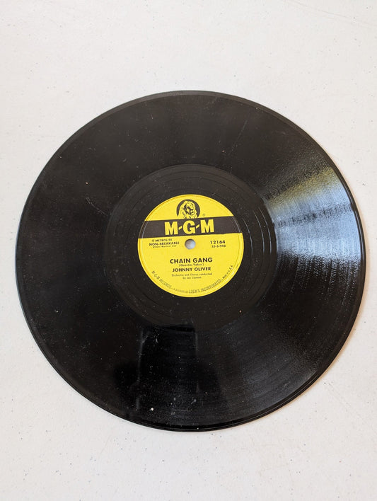 JOHNNY OLIVER, CHAIN GANG / THESE HANDS, MGM 12164, 10, 78RPM,