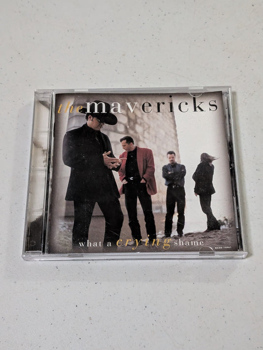 The Mavericks - What a Crying Shame (Country, CD, 1994)