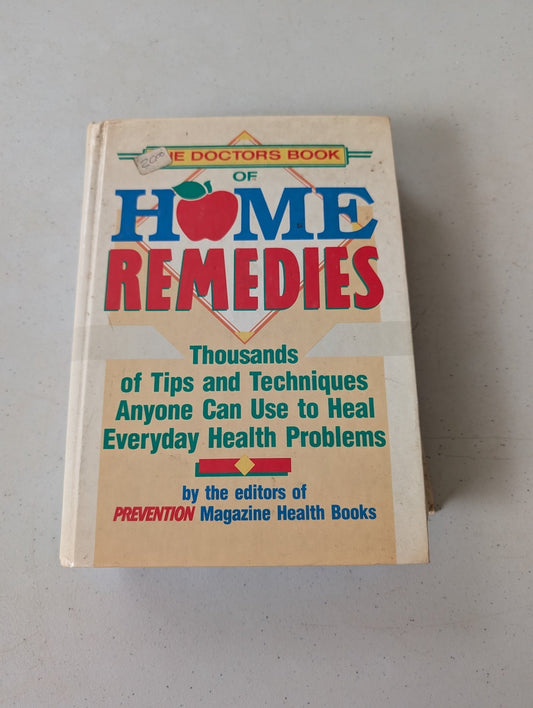 THE DOCTOR'S BOOK OF HOME REMEDIES BY DEBORA TKAC