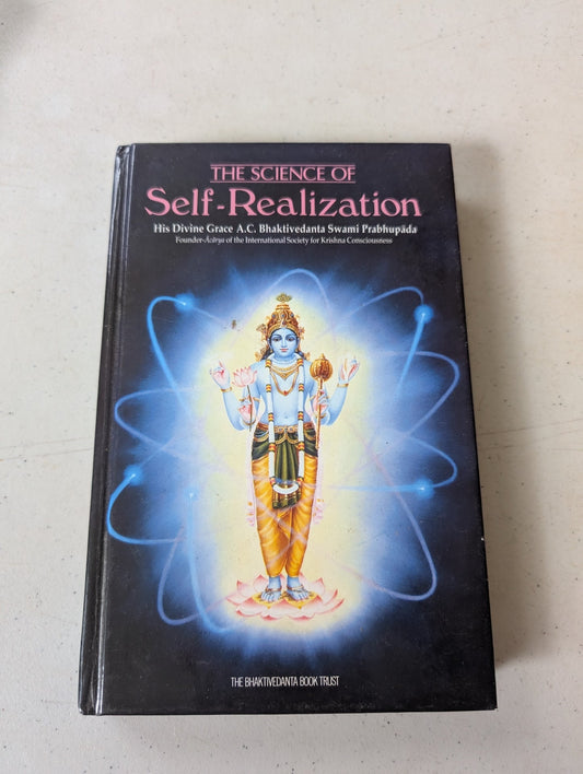 THE SCIENCE OF SELF-REALIZATION BY A. C. BHAKTIVEDANTA PRABHUPADA