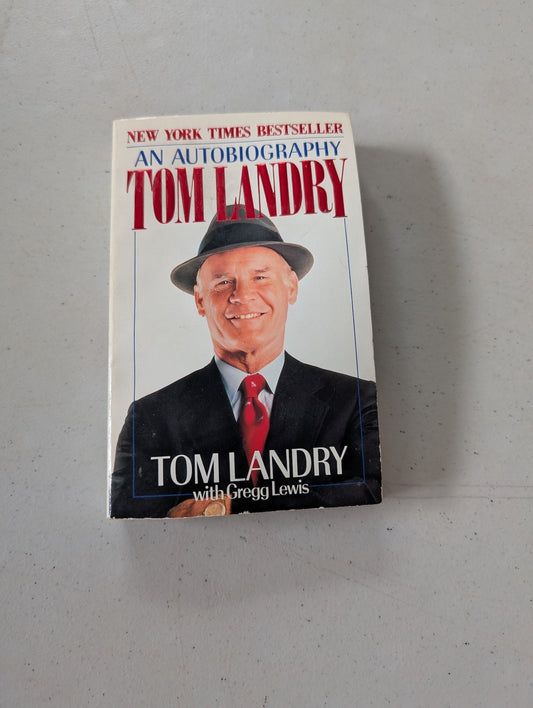 Tom Landry: An Autobiography by Tom Landry with Gregg Lewis (Autobiography, Sports, 1990)