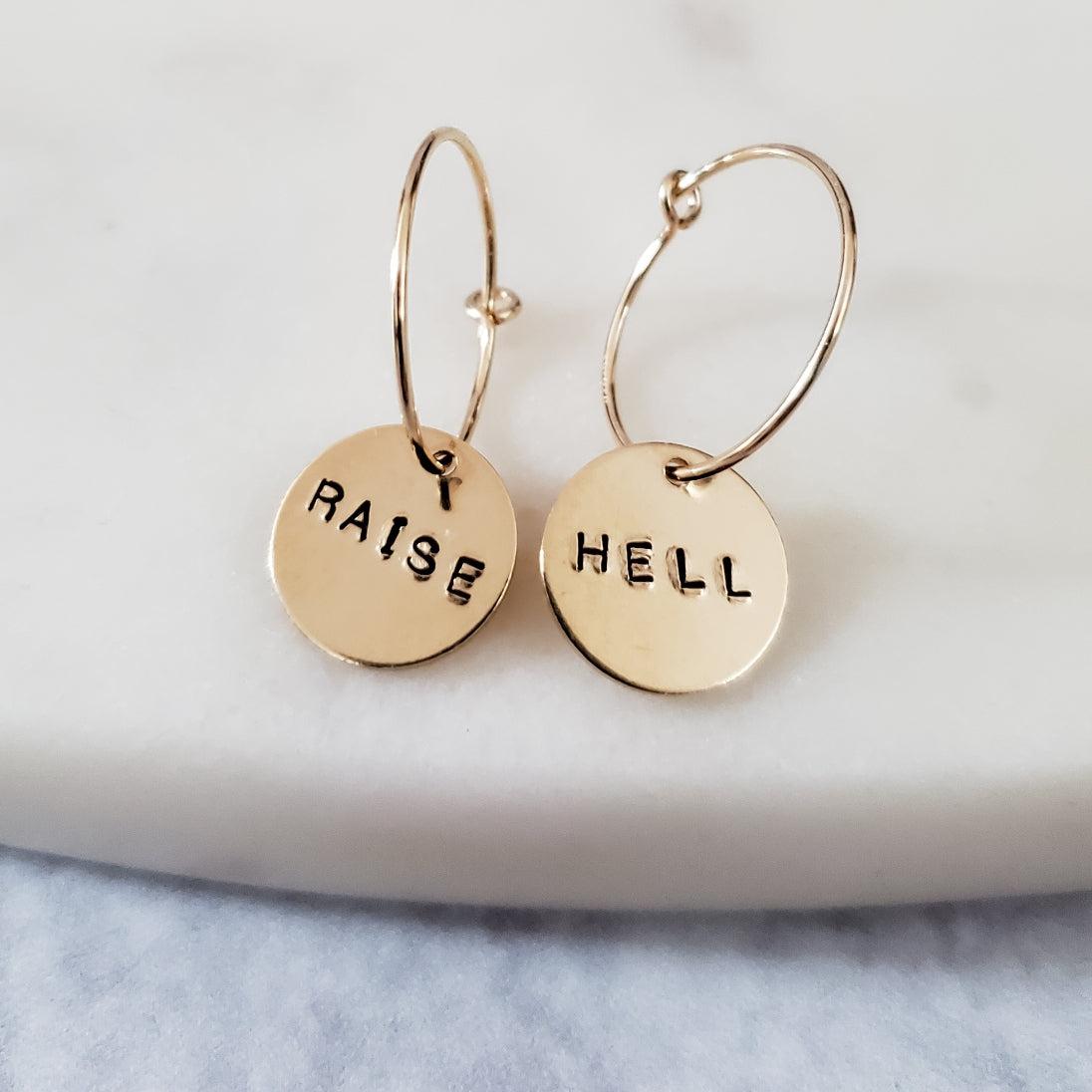RAISE HELL HOOP EARRINGS