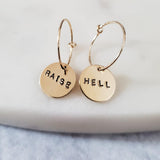 RAISE HELL HOOP EARRINGS