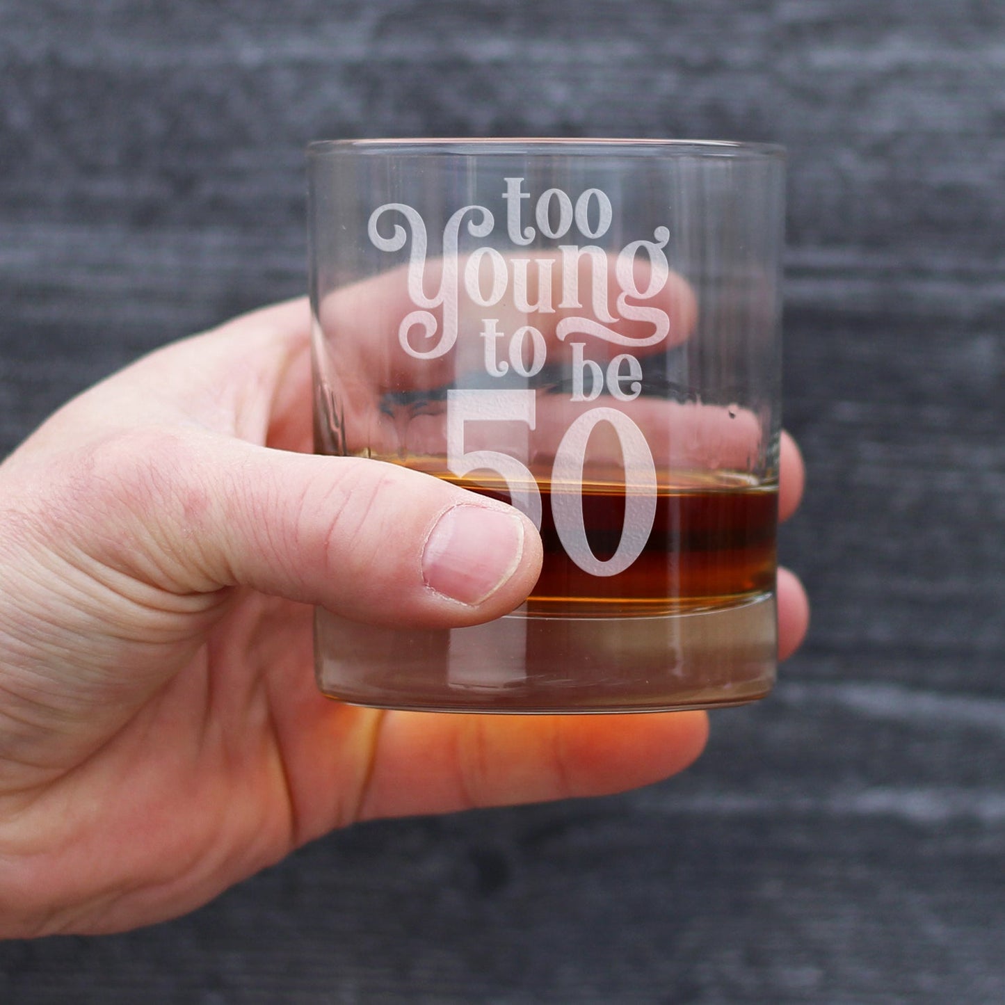 TOO YOUNG TO BE 50 - FUNNY 50TH BIRTHDAY WHISKEY ROCKS GLASS GIFTS FOR MEN & WOMEN TURNING 50 - WHISKY DRINKING TUMBLER
