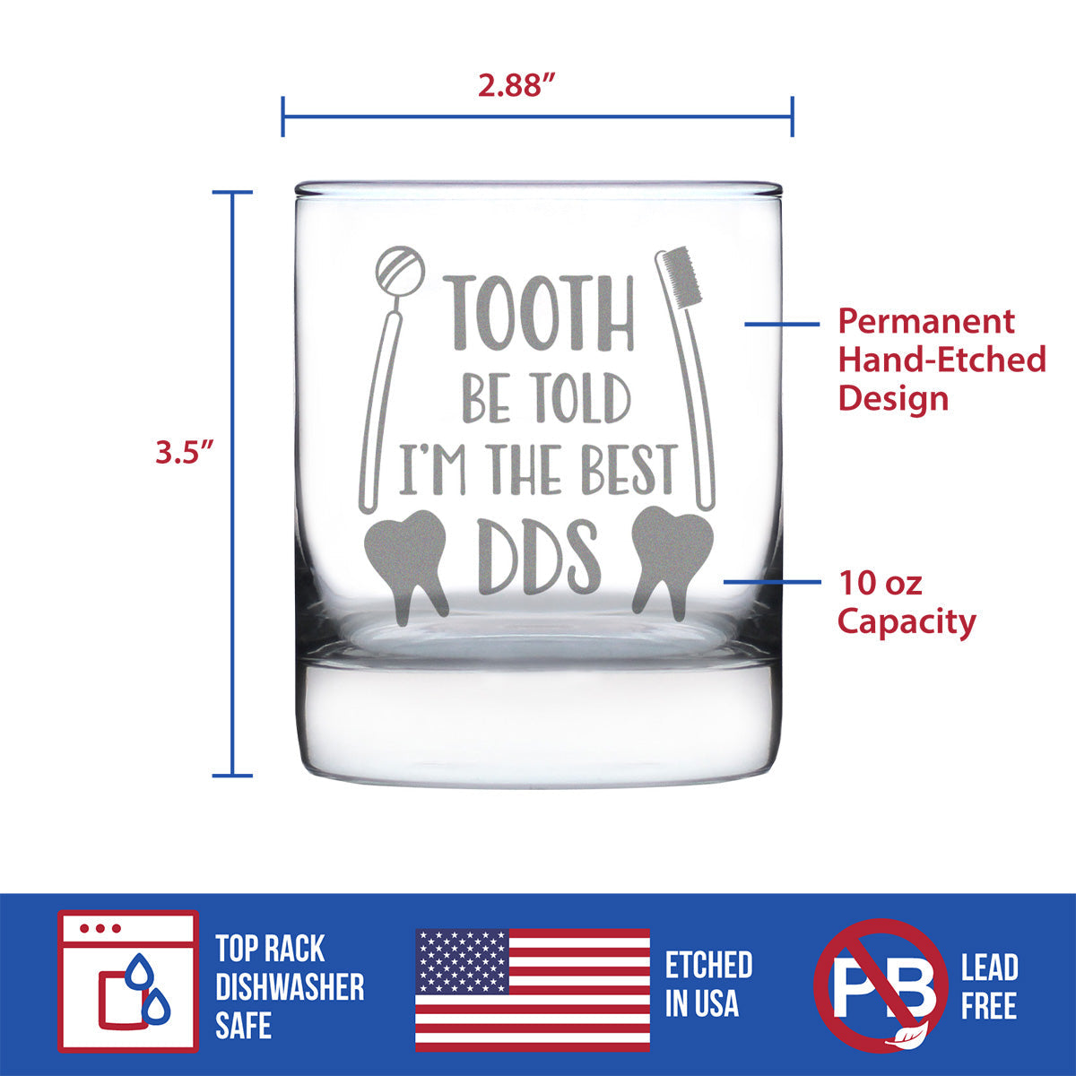 TOOTH BE TOLD - 10 OUNCE ROCKS GLASS