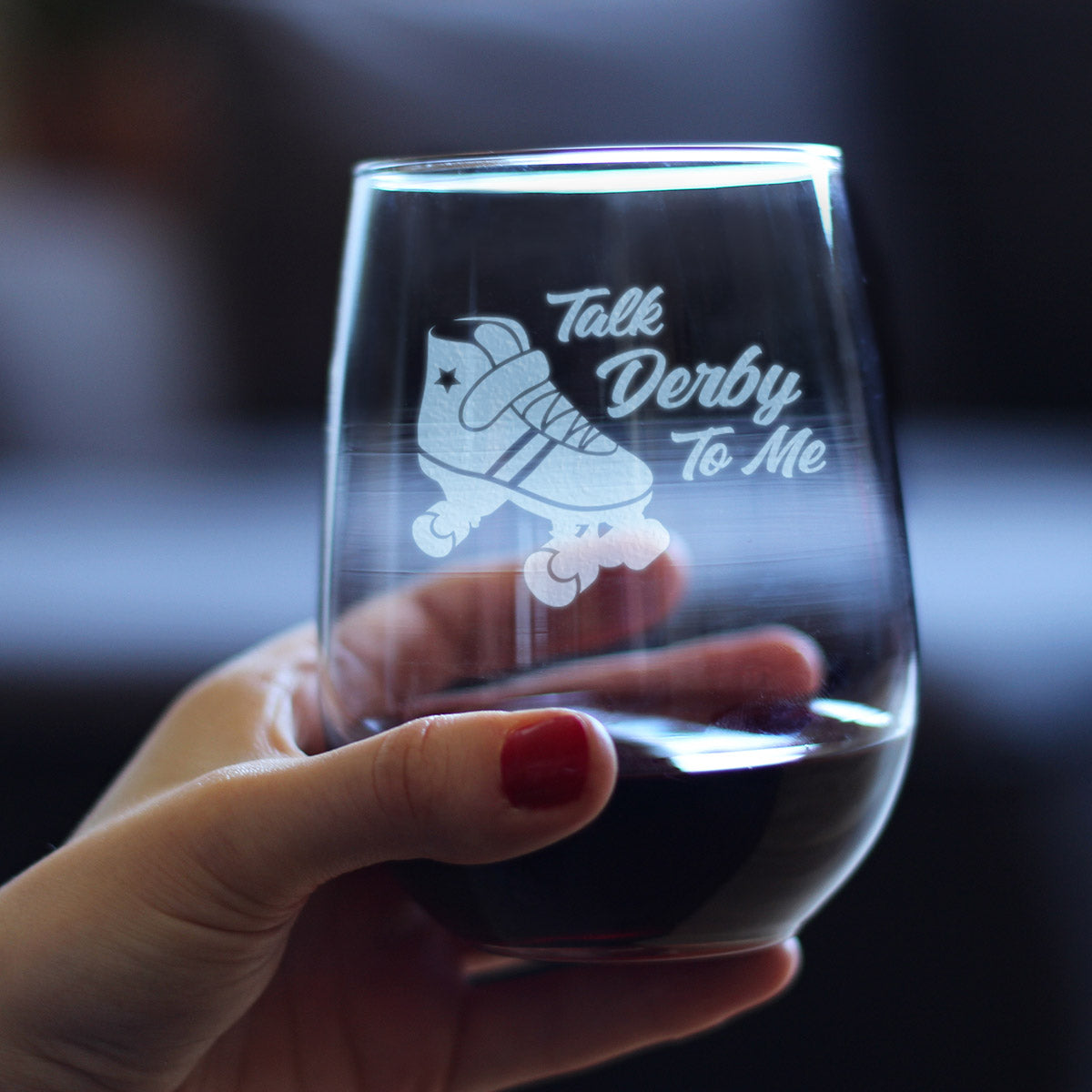 TALK DERBY TO ME - STEMLESS WINE GLASS - FUNNY ROLLERBLADING GIFTS AND DECOR FOR MEN & WOMEN - LARGE 17 OZ GLASSES