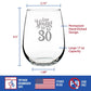 TOO YOUNG TO BE 30 - FUNNY 30TH BIRTHDAY WINE GLASS FOR WOMEN TURNING 30 - LARGE 17 OZ - BDAY PARTY DECORATIONS