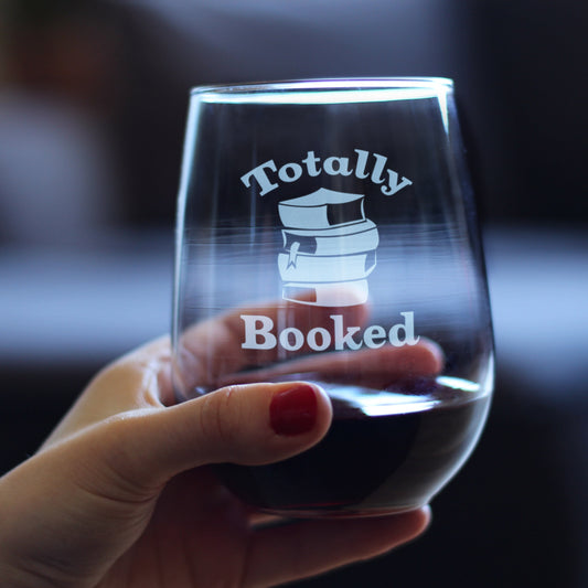 TOTALLY BOOKED - STEMLESS WINE GLASS - CUTE FUNNY BOOK CLUB GIFTS FOR LOVERS OF READING & FUN LIBRARIANS - LARGE