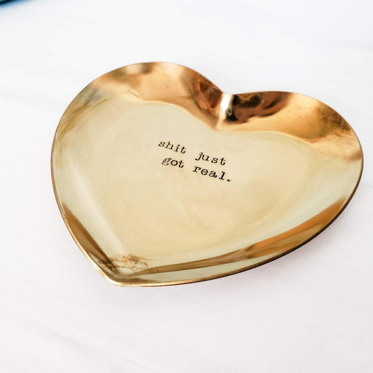 SHIT JUST GOT REAL FUNNY ENGAGEMENT RING DISH