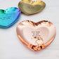 THE BEST IS YET TO COME HEART-SHAPED ENGAGEMENT RING DISH