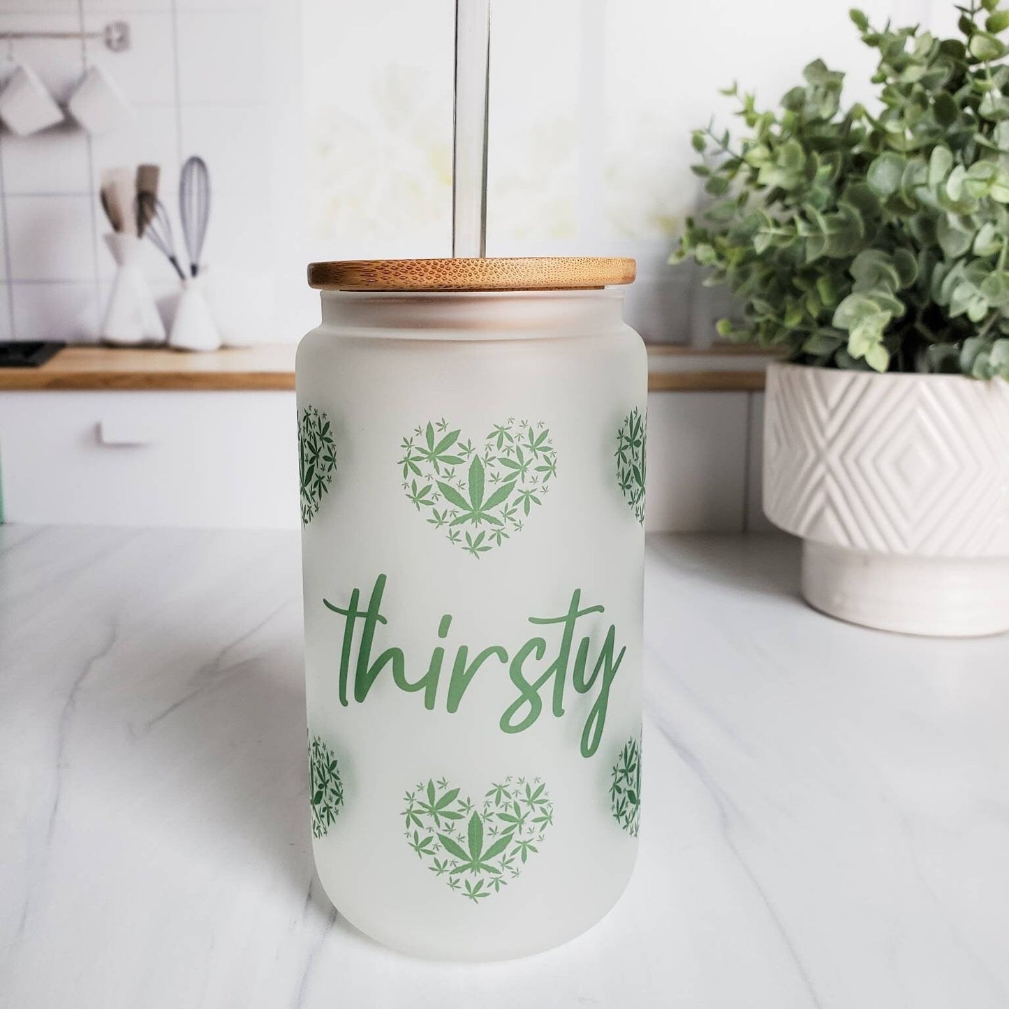 THIRSTY GLASS CAN CUP FOR POTHEAD