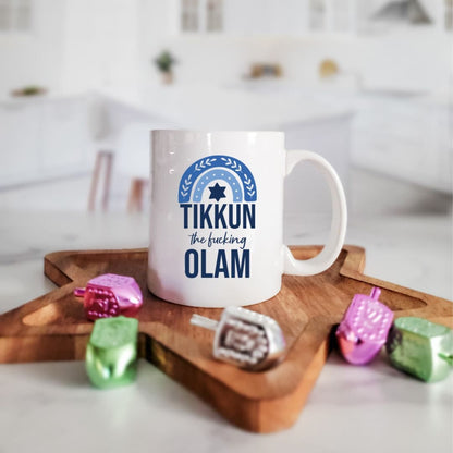 TIKKUN THE FUCKING OLAM JEWISH COFFEE MUG