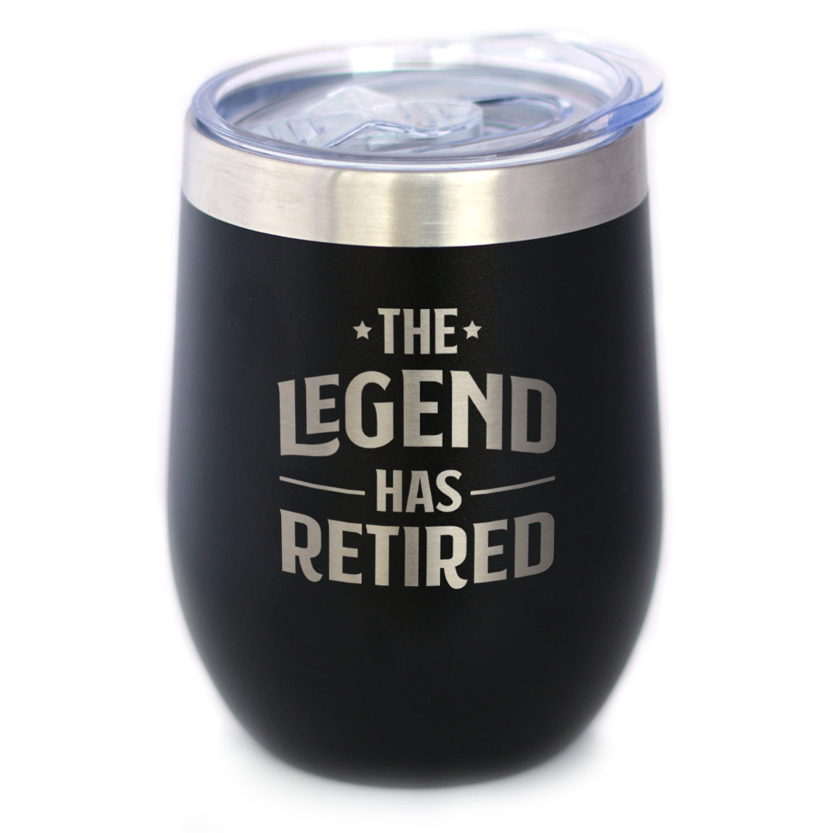 THE LEGEND HAS RETIRED - WINE TUMBLER GLASS WITH SLIDING LID - STAINLESS STEEL INSULATED MUG - FUNNY RETIREMENT GIFTS FOR BOSS OR COWORKERS