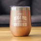 THE LEGEND HAS RETIRED - WINE TUMBLER GLASS WITH SLIDING LID - STAINLESS STEEL INSULATED MUG - FUNNY RETIREMENT GIFTS FOR BOSS OR COWORKERS