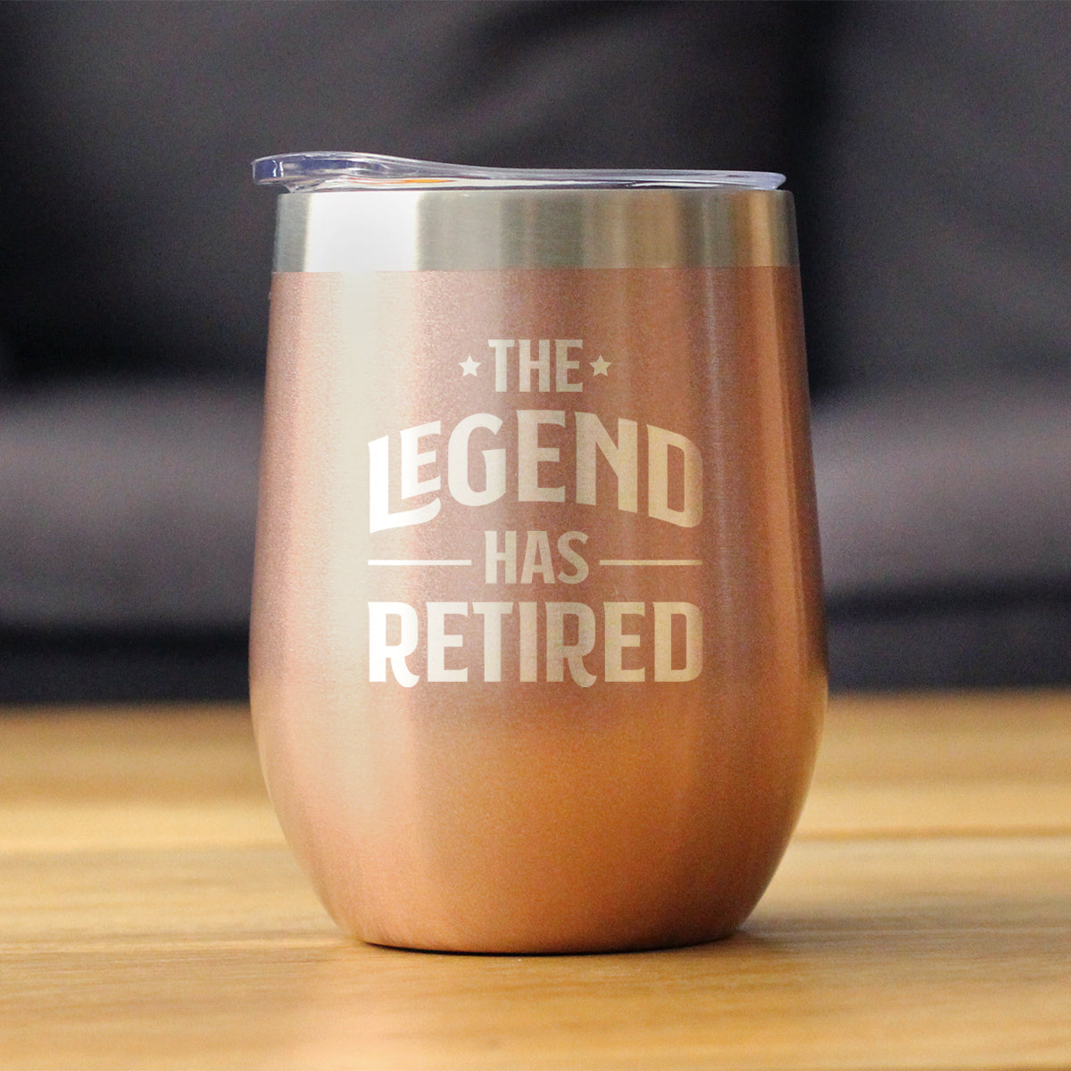 THE LEGEND HAS RETIRED - WINE TUMBLER GLASS WITH SLIDING LID - STAINLESS STEEL INSULATED MUG - FUNNY RETIREMENT GIFTS FOR BOSS OR COWORKERS