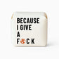 The Give-a-F🜃CK Bar – 2-in-1 Coffee Scrub Soap