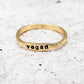 VEGAN DAINTY GOLD OR SILVER RING
