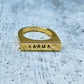KARMA FLAT TOP GOLD OR SILVER RING