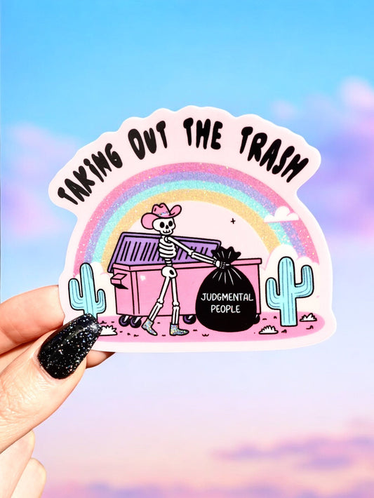 TAKING OUT THE TRASH STICKER