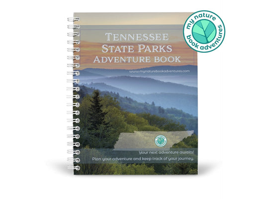 TENNESSEE STATE PARKS - ADVENTURE PLANNING JOURNAL