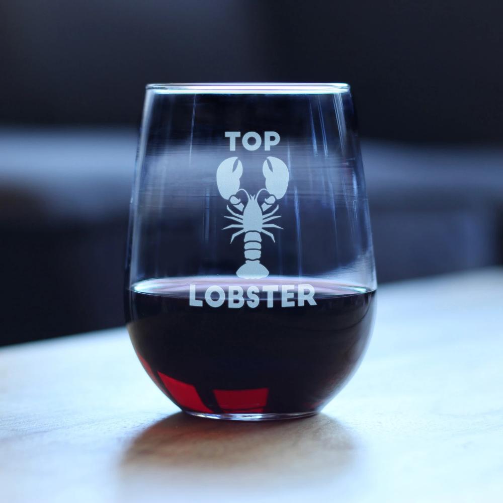 TOP LOBSTER – CUTE FUNNY STEMLESS WINE GLASS, LARGE 17 OUNCES, ETCHED SAYINGS, GIFT BOX